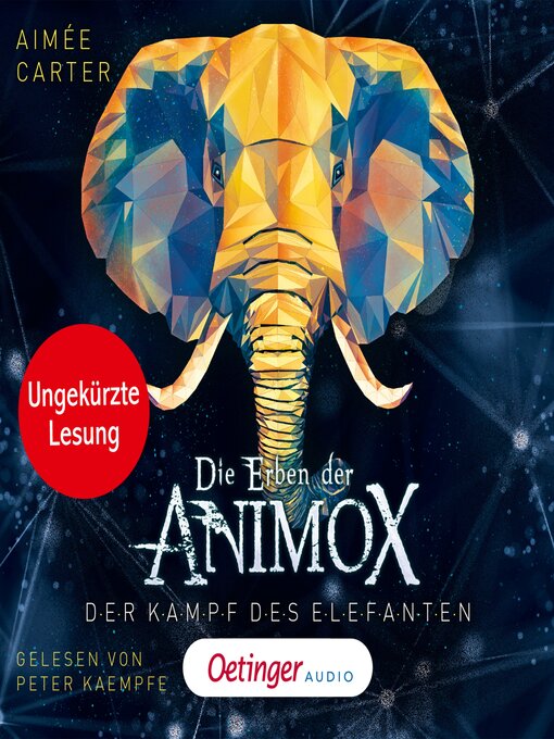 Title details for Die Erben der Animox 3. Der Kampf des Elefanten by Aimée Carter - Available